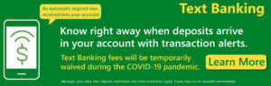 Text banking: Know right away when deposits arrive in your account